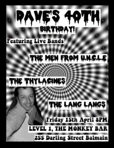 flyer for Dave's 40th,
      Fri. 15 Apr. 2011